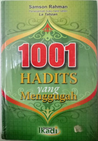 Image of 1001 HADITS YANG MENGGUGAH