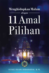 Image of MENGHIDUPKAN MALAM DENGAN 11 AMAL PILIHAN