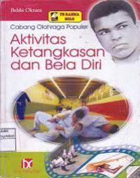Image of AKTIVITAS KETANGKASAN DAN BELA DIRI