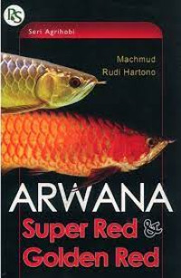 Image of ARWANA SUPER RED DAN GOLDEN RED
