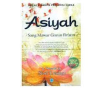 Image of ASIYAH SANG MAWAR GURUN FIR'AUN