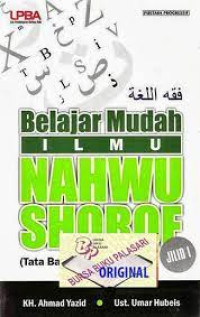 Image of BELAJAR MUDAH ILMU NAHWU SHOROF,TATA BAHASA TERAPAN 1