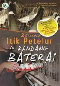 Image of BETERNAK ITIK PETELUR DI KANDANG BATERAI