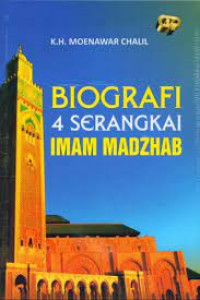 Image of BIOGRAFI 4 SERANGKAI IMAM MADZHAB