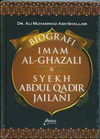 Image of BIOGRAFI IMAM AL-GHAZALI & SYEKH ABDUL QADIR JAILANI
