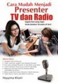 Image of CARA MUDAH MENJADI PRESENTER TV DAN RADIO