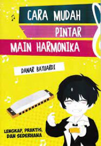 Image of CARA MUDAH PINTAR MAIN HARMONIKA