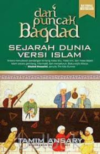 Image of DARI PUNCAK BAGDAD,SEJARAH DUNIA VERSI ISLAM