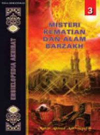 Image of ENSIKLOPEDIA AKHIRAT MISTERI KEMATIAN DAN ALAM BARZAKH 3