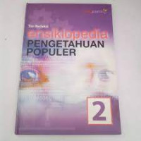 Image of ENSIKLOPEDIA PENGETAHUAN POPULER 2