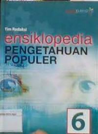 Image of ENSIKLOPEDIA PENGETAHUAN POPULER 6