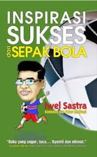Image of INSPIRASI SUKSES DARI SEPAK BOLA