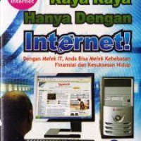 Image of KAYA RAYA HANYA DENGAN INTERNET