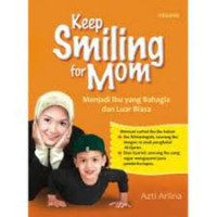 Image of KEEP SMILING FOR MOM