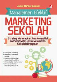 Image of MANAJEMEN EFEKTIF MARKETING SEKOLAH
