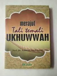 Image of MERAJUT TALI TEMALI UKHUWWAH