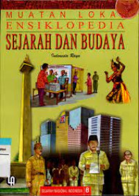 Image of MUATAN LOKAL ENSIKLOPEDIA SEJARAH DAN BUDAYA INDONESIA RAYA 8