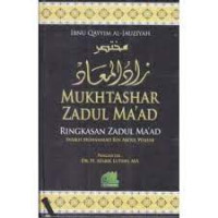 Image of MUKHTASHAR ZADUL MA'AD RINGKASAN ZADUL MA'AD