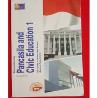 Image of PANCASILA AND CIVIC EDUCATION 1 FOR GRADE X SENIOR HIGH SCHOOL GENERAL PROGRAMME KURIKULUM 2013