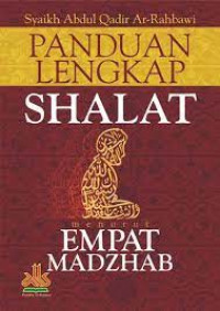 Image of PANDUAN LENGKAP SHALAT MENURUT EMPAT MADZHAB