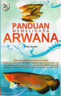 Image of PANDUAN MEMELIHARA ARWANA
