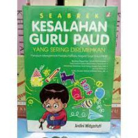 Image of SEABREK KESALAHAN GURU PAUD YANG SERING DIREMEHKAN