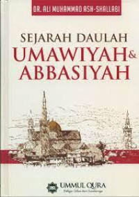 Image of SEJARAH DAULAH UMAWIYAH DAN ABBASIYAH