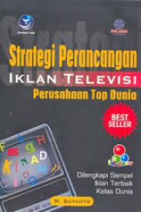 Image of STRATEGI PERANCANGAN IKLAN TELEVISI PERUSAHAAN TOP DUNIA