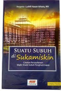 Image of SUATU SUBUH DI SUKAMISKIN