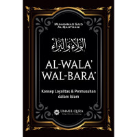 Image of AL-WALA WAL-BARA KONSEP LOYALITAS&PERMUSUHAN DALAM ISLAM
