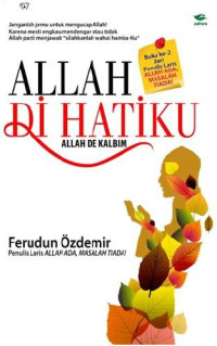 Image of ALLAH DI HATIKU ALLAH DE KALBIM