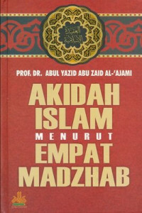 Image of AKIDAH ISLAM MENURUT EMPAT MADZHAB