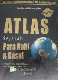 Image of ATLAS SEJARAH PARA NABI & RASUL