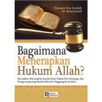Image of BAGAIMANA MENERAPKAN HUKUM ALLAH