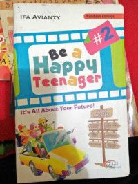 Image of BE A HAPPY TEENAGER