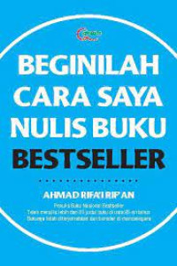 Image of BEGINILAH CARA SAYA NULIS  BUKU BESTSELLER