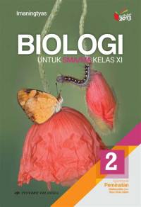 Image of BIOLOGI 2 UNTUK SMA/MA KELAS XI KURIKULUM 2013