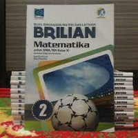 Image of BUKU RINGKASAN MATERI DAN LATIHAN MATEMATIKA 2 UNTUK SMA/MA KELAS XI KELOMPOK WAJIB DAN PEMINATAN KURIKULUM 2013