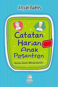 Image of CATATAN HARIAN ANAK PESANTREN