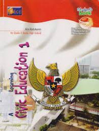 Image of CIVIC EDUCATION 1 FOR GRADE X SENIOR HIGH SCHOOL BERMUATAN PENDIDIKAN KARAKTER BUDAYA BANGSA