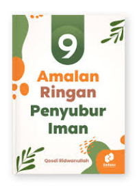 Image of 9 AMALAN RINGAN PENYUBUR IMAN