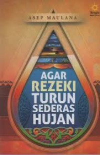 Image of AGAR REZEKI TURUN SEDERAS HUJAN