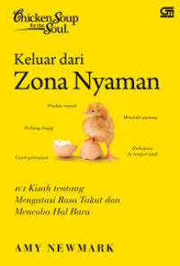Image of CHICKEN SOUP FOR THE SOUL: KELUAR DARI ZONA NYAMAN