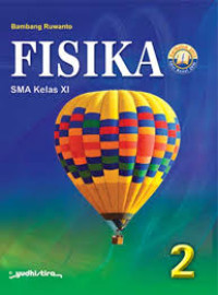 FISIKA 2 SMA KELAS XI KURIKULUM 2013