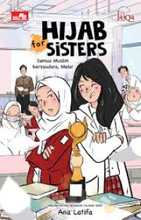 Image of HIJAB FOR SISTR: SEMUA MUSLIM BERSAUDARA, MELA !