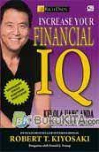 Image of INCREASE YOUR FINANCIAL IQ: KELOLA UANG ANDA DENGAN CEDAS