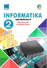 Image of INFORMATIKA 2 UNTUK SMA/MA KELAS XI KURIKULUM 2013