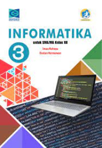 Image of INFORMATIKA 3 UNTUK SMA/MA KELAS XII KURIKULUM 2013
