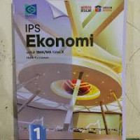 Image of IPS EKONOMI 1 UNTUK SMA/MA KELAS X KURIKULUM MERDEKA