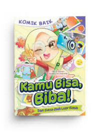 Image of KAMU BISA, BIBA! DARI BIASA JADI LUAR BIASA